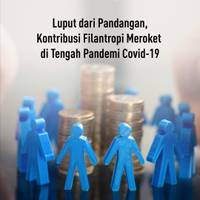 Luput dari Pandangan Kontribusi Filantropi Meroket di Tengah Pandemi Covid-19