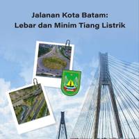 Jalanan Kota Batam: Lebar dan Minim Tiang Listrik
