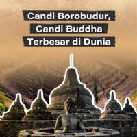 Candi Borobudur, Candi Buddha Terbesar di Dunia