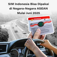 SIM Indonesia Bisa Dipakai di Negara-Negara ASEAN Mulai Juni 2025