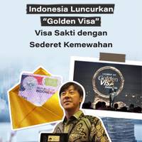 Indonesia Luncurkan "Golden Visa", Visa Sakti dengan Sederet Kemewahan
