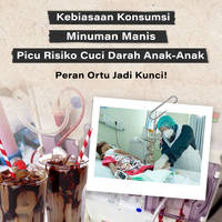 Kebiasaan Konsumsi Minuman Manis Picu Risiko Cuci Darah Anak-Anak, Peran Ortu Jadi Kunci!