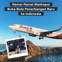 Ramai-Ramai Maskapai Buka Rute Penerbangan Baru ke Indonesia