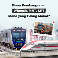 Biaya Pembangunan Whoosh, MRT, LRT, Mana yang Paling Mahal?
