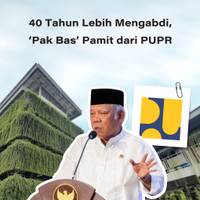 40 Tahun Lebih Mengabdi, "Pak Bas" Pamit dari PUPR