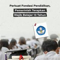 Perkuat Fondasi Pendidikan, Pemerintah Terapkan Wajib Belajar 13 Tahun