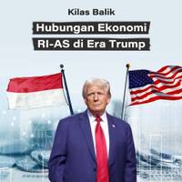 Kilas Balik Hubungan Ekonomi RI-AS di Era Trump