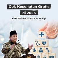 Cek Kesehatan Gratis di 2025, Kado Ultah buat 60 Juta Warga