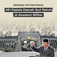 Selaraskan Visi Pusat-Daerah, 481 Kepala Daerah Ikut Retret di Akademi Militer