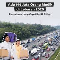 Ada 146 Juta Orang Mudik di Lebaran 2025, Perputaran Uang Capai Rp137 Triliun