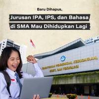 Baru Dihapus, Jurusan IPA, IPS, dan Bahasa di SMA Mau Dihidupkan Lagi