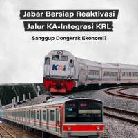 Jabar Bersiap Reaktivasi Jalur KA-Integrasi KRL, Sanggup Dongkrak Ekonomi?