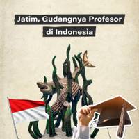 Jatim, Gudangnya Profesor di Indonesia
