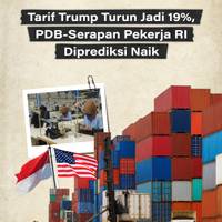 Tarif Trump Turun Jadi 19%, PDB-Serapan Pekerja RI Diprediksi Naik