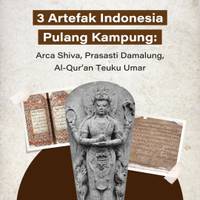 3 Artefak Indonesia Pulang Kampung: Arca Shiva, Prasasti Damalung, Al-Qur'an Teuku Umar
