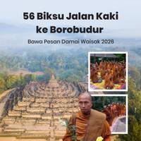 56 Biksu Jalan Kaki ke Borobudur Bawa Pesan Damai Waisak 2026