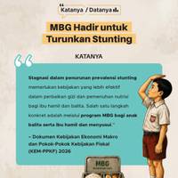 Katanya/Datanya: MBG Hadir untuk Turunkan Stunting