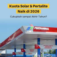 Kuota Solar & Pertalite Naik di 2026, Cukupkah sampai Akhir Tahun?