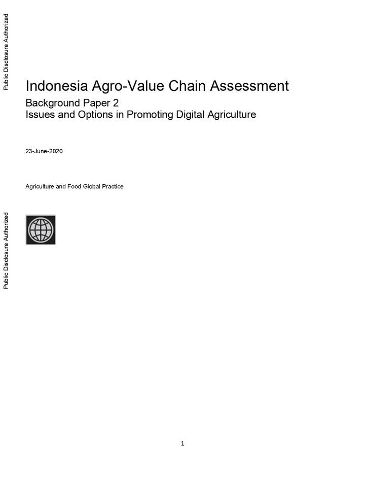 Sampul Indonesia Agro-Value Chain Assessment Issues and Options in Promoting Digital Agriculture