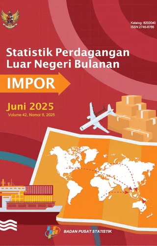 Sampul Statistik Perdagangan Luar Negeri Bulanan Impor, Juni 2025
