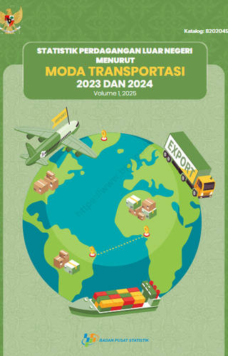 Sampul Statistik Perdagangan Luar Negeri Menurut Moda Transportasi, 2023 dan 2024