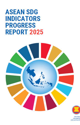 The ASEAN SDG Indicators Progress Report 2025