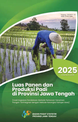 Luas Panen dan Produksi Padi di Provinsi Jawa Tengah 2025