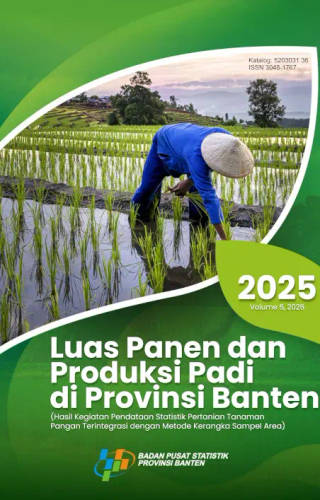 Luas Panen dan Produksi Padi di Provinsi Banten 2025