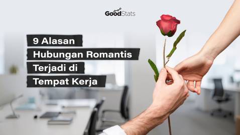 9 Alasan Hubungan Romantis Terjadi di Tempat Kerja
